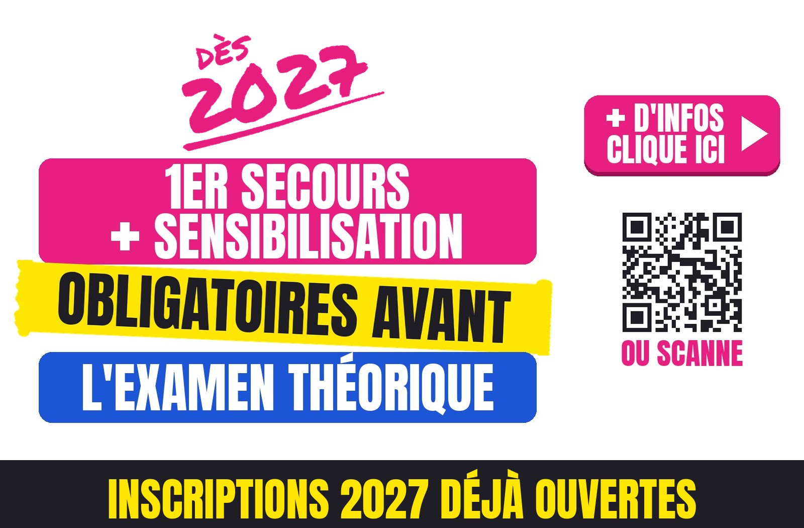 Dès 2027 : 1er secours + sensibilisation obligatoires avant l'examen théorique — plus d'infos : clique ici ou scanne le QR code — inscriptions 2027 déjà ouvertes chez MY L Auto-École Fribourg